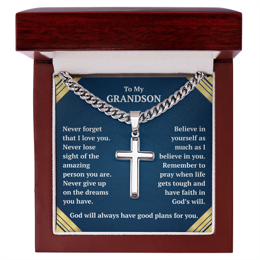 To My Grandson "Never Forget..." Artisan Cross on Cuban Link Chain