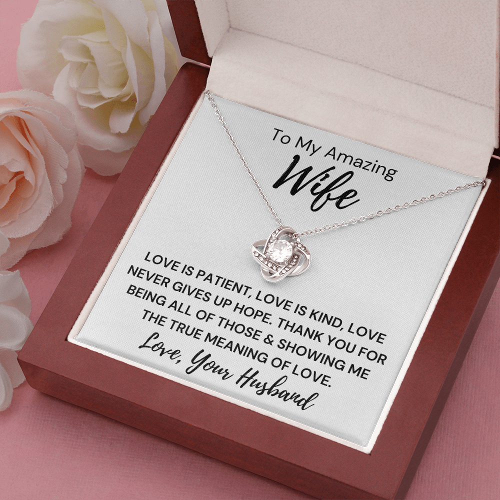Gift to Wife - Love is Patient... Love Knot 14K White Gold Over Stainless Steel Necklace