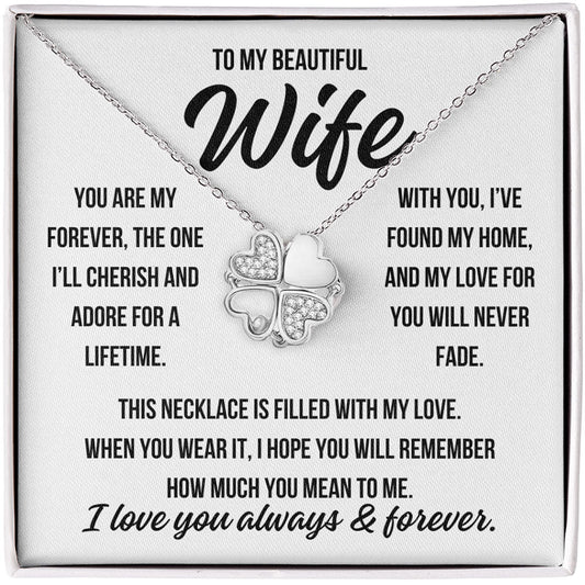 To My Wife "You are my forever..." 4 Heart Zirconia Clover Necklace   (Ships Tomorrow From Texas)